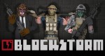 [Ended] Blockstorm (PC/Mac)