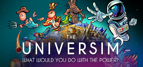 Now Available on Steam – The Universim