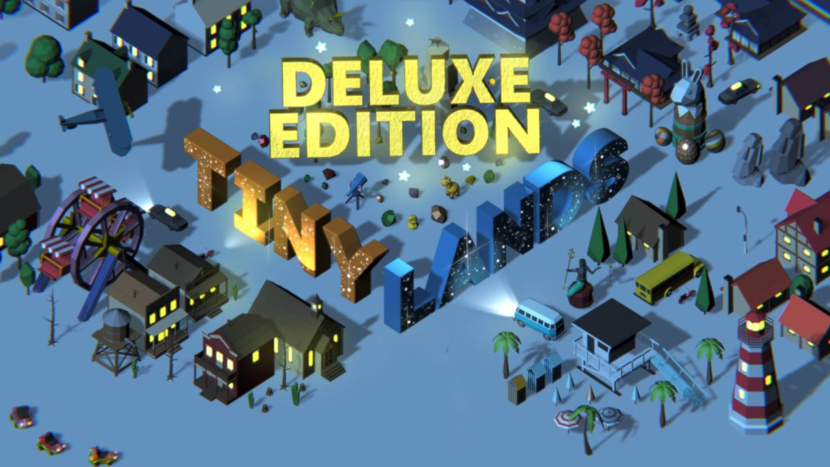 Tiny Lands Deluxe Edition from Beginning to End