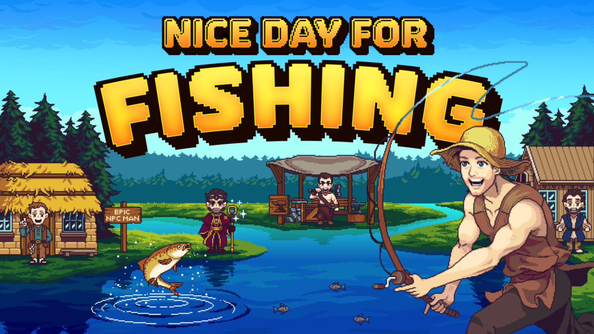 Nice Day for Fishing: Creating the World of Epic NPC Man’s Azerim